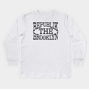 Republik of Brooklyn Kids Long Sleeve T-Shirt